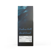 Load image into Gallery viewer, Erebus Holt Roast Coffee (Dark French Roast)