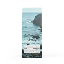 Load image into Gallery viewer, Lullaby Cove Decaf Coffee (Medium Roast)