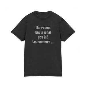 The Crows Know  |  Acid Washed Tee