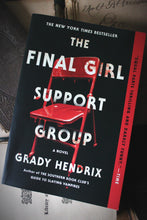 Load image into Gallery viewer, PAPERBACK The Final Girl Support Group.