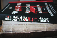 Load image into Gallery viewer, PAPERBACK The Final Girl Support Group.